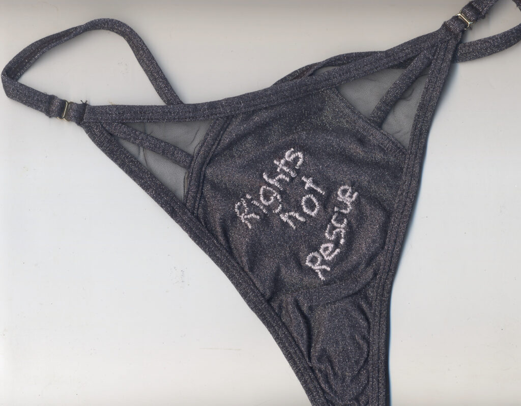 Rights not rescue panties sex workers